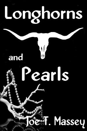 Cover of the book Longhorns and Pearls by Judy Lee