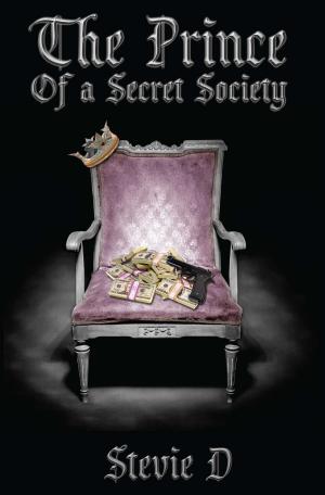 Cover of the book The Prince of a Secret Society by Gareth Morgan, Jo Morgan, John McCrystal