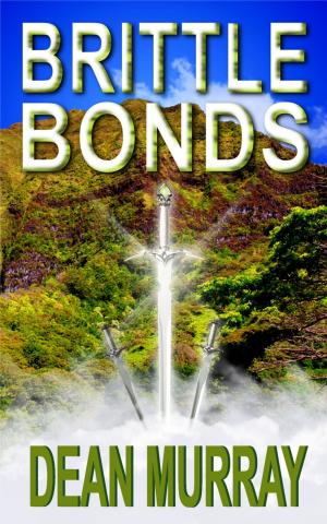 Book cover of Brittle Bonds (The Guadel Chronicles Book 3)
