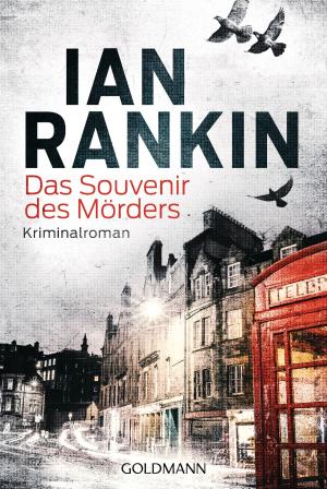 Cover of the book Das Souvenir des Mörders - Inspector Rebus 8 by Janet Evanovich