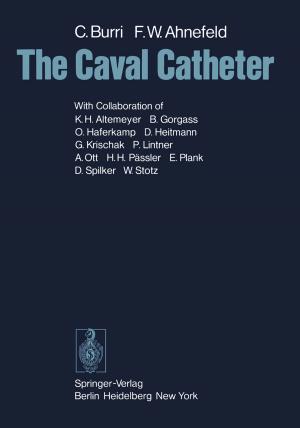 Cover of the book The Caval Catheter by Sunil Kumar Talapatra, Bani Talapatra