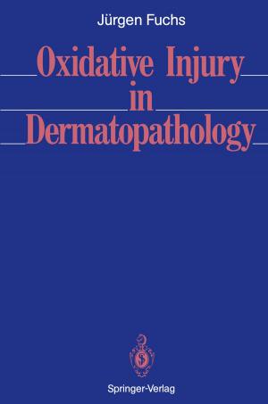 Cover of the book Oxidative Injury in Dermatopathology by Heinrich von Stackelberg