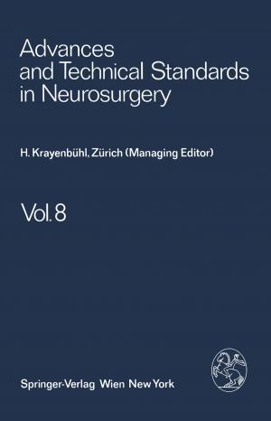 Cover of the book Advances and Technical Standards in Neurosurgery by Bernhard Hofmann-Wellenhof, Herbert Lichtenegger, James Collins