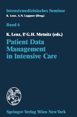 Cover of the book Patient Data Management in Intensive Care by A. Ryckewaert