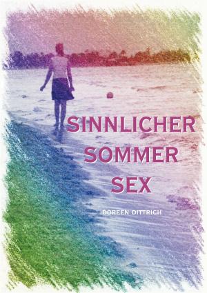 Cover of the book Sinnlicher Sommer Sex by Reinhard Rosenke