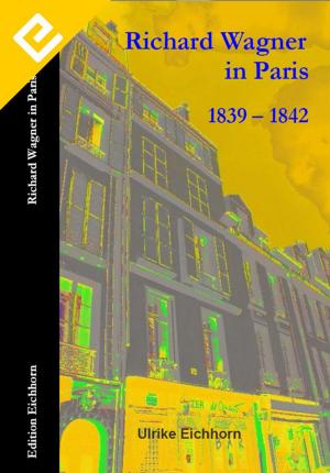 Cover of the book Richard Wagner in Paris : 1839 - 1842 by Henri Daressy, Chris Slee