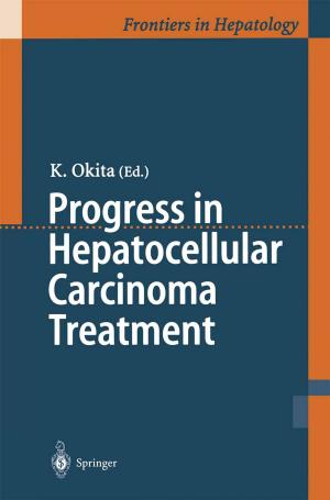 Cover of the book Progress in Hepatocellular Carcinoma Treatment by Tamotsu Onozaki