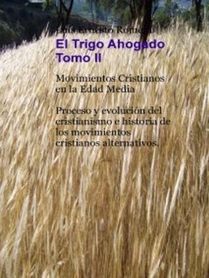 Cover of the book Trigo Ahogado tomo II by Paolino Campus, paolino.campus