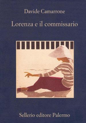 Cover of the book Lorenza e il commissario by Karel Čapek