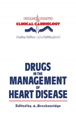 Cover of the book Drugs in the Management of Heart Disease by H.P. Visser 't Hooft