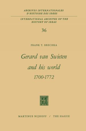 Cover of the book Gerard Van Swieten and His World 1700–1772 by M. Ruse