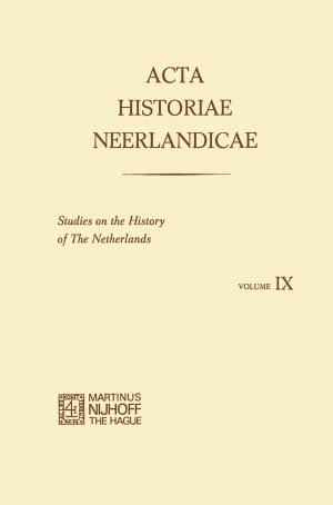 Cover of the book Acta Historiae Neerlandicae IX by Herman Meyers