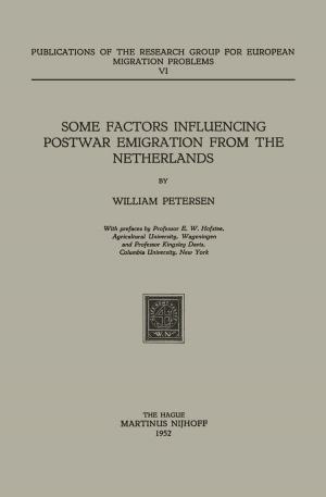 Cover of the book Some Factors Influencing Postwar Emigration from the Netherlands by Naud van der Ven