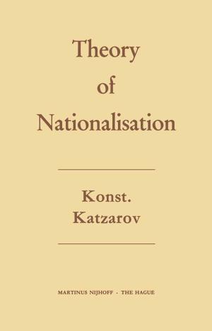 Cover of the book The Theory of Nationalisation by R.M. Martin