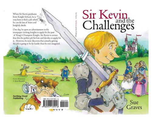 Cover of the book Sir Kevin and the Challenges by Sue Graves, Farthing Drove Publishing