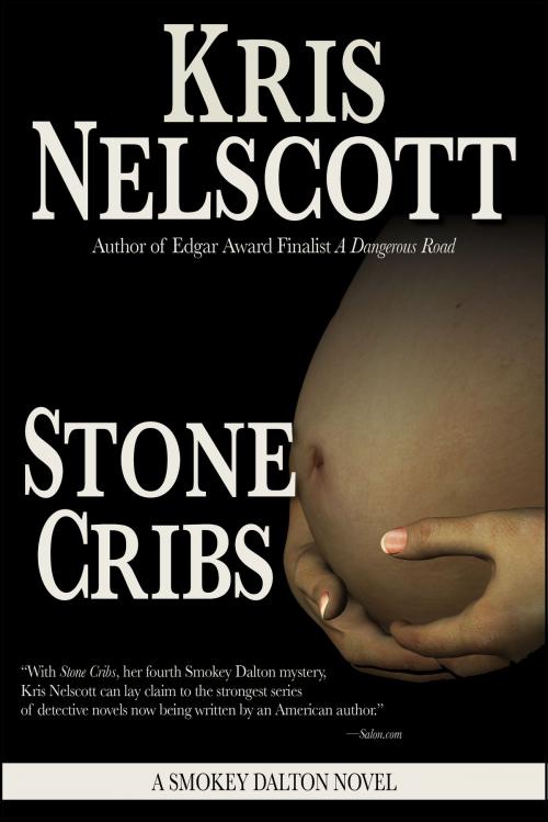 Cover of the book Stone Cribs: A Smokey Dalton Novel by Kris Nelscott, WMG Publishing Incorporated