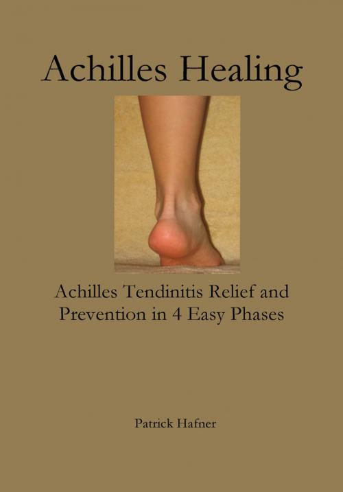 Cover of the book Achilles Healing by Patrick Hafner, Birchbark Publishing