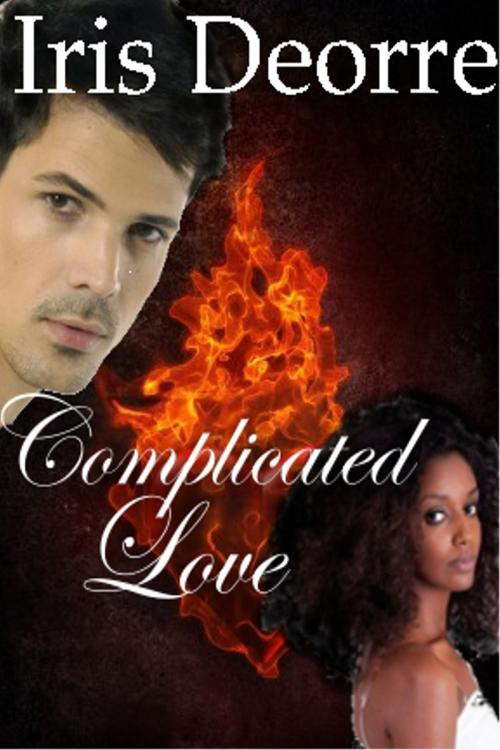 Cover of the book Complicated Love by Iris Deorre, Iris Deorre