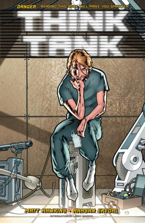 Cover of the book Think Tank Volume 1 by Matt Hawkins, Rahsan Ekedal, Brian Reber, Top Cow