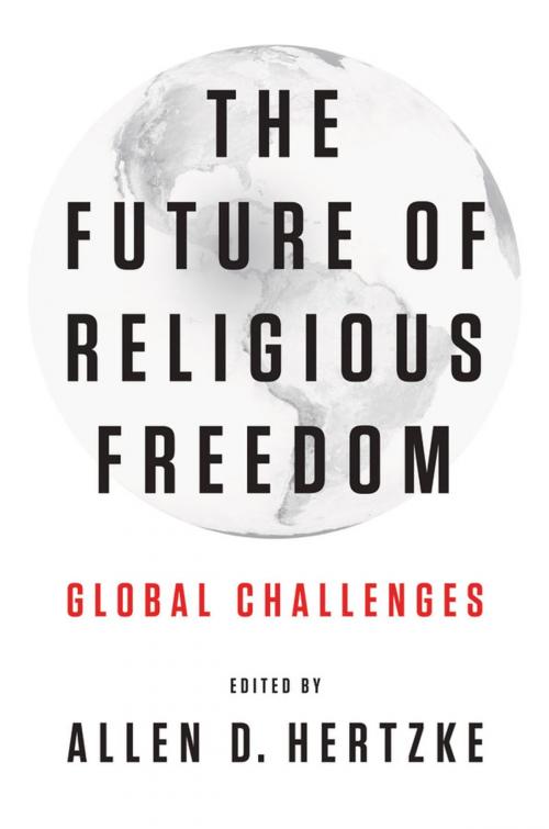 Cover of the book The Future of Religious Freedom by , Oxford University Press