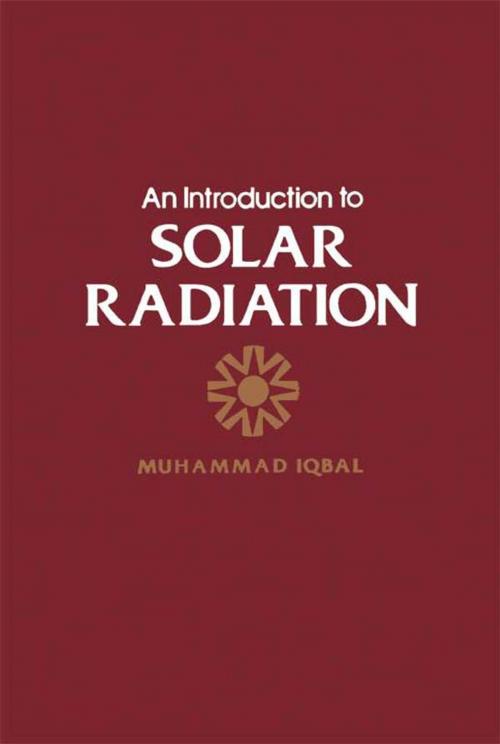 Cover of the book An Introduction To Solar Radiation by Muhammad Iqbal, Elsevier Science