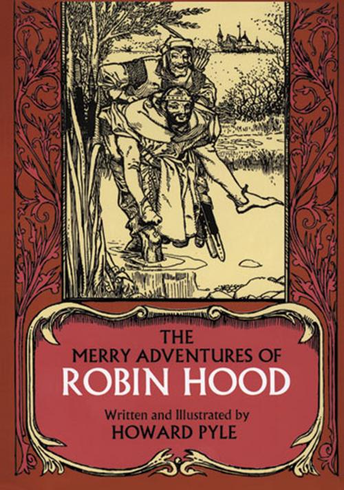 Cover of the book The Merry Adventures of Robin Hood by Howard Pyle, Dover Publications