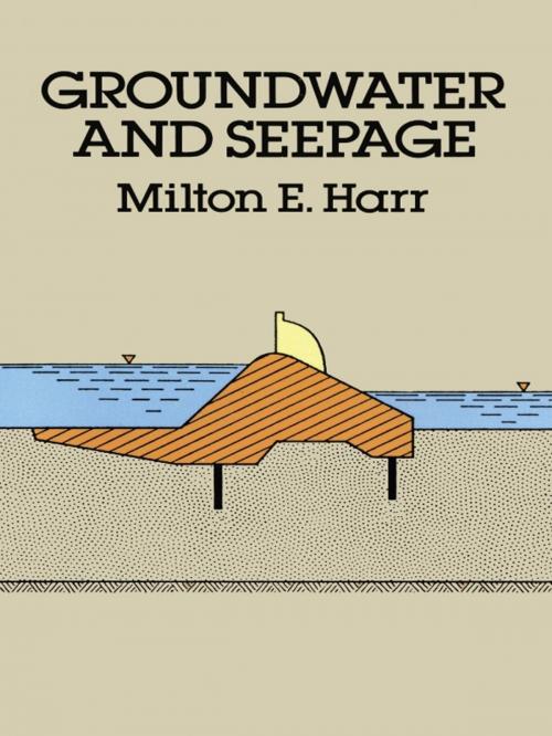 Cover of the book Groundwater and Seepage by Milton E. Harr, Dover Publications