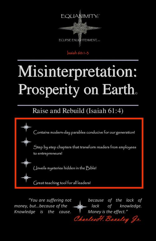 Cover of the book Misinterpretation: Prosperity on Earth by Charles H. Boxsley Jr., Charles H. Boxsley Jr