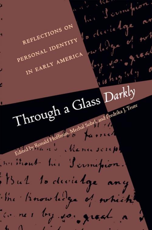 Cover of the book Through a Glass Darkly by , Omohundro Institute and University of North Carolina Press