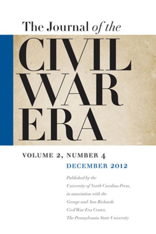 Cover of the book Journal of the Civil War Era by , The University of North Carolina Press