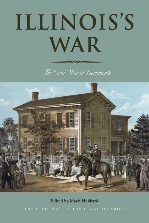 Cover of the book Illinois’s War by , Ohio University Press