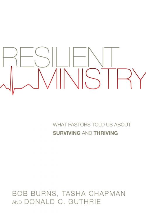 Cover of the book Resilient Ministry by Bob Burns, Tasha D. Chapman, Donald C. Guthrie, IVP Books