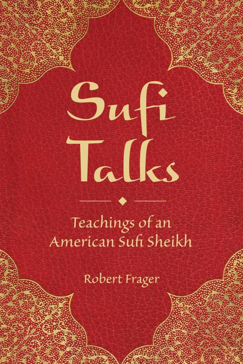 Cover of the book Sufi Talks by Robert Frager PhD, Quest Books