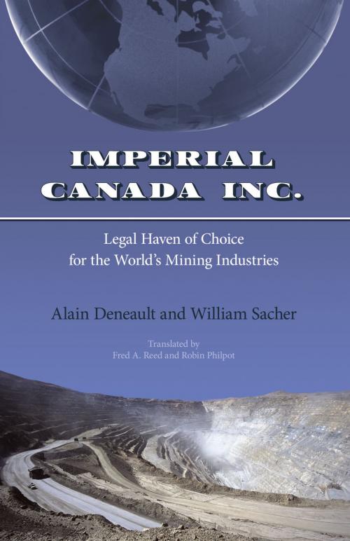 Cover of the book Imperial Canada Inc. by Alain Deneault, William Sacher, Talonbooks