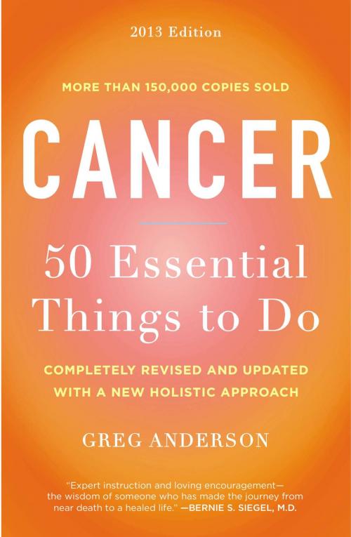 Cover of the book Cancer: 50 Essential Things to Do by Greg Anderson, Penguin Publishing Group