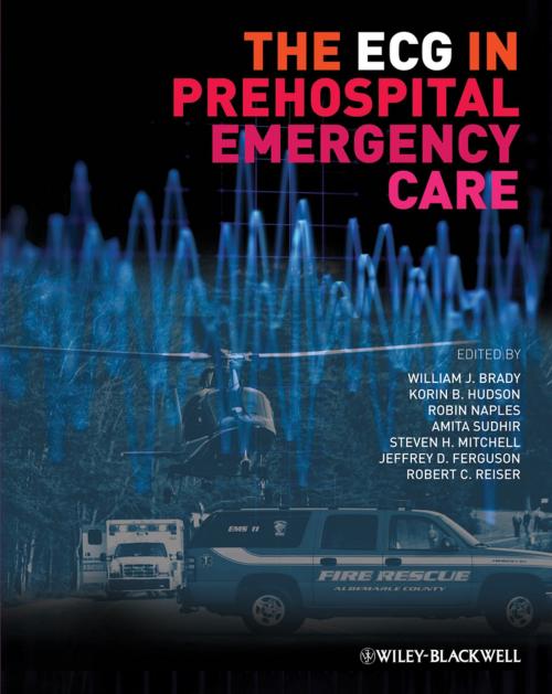 Cover of the book The ECG in Prehospital Emergency Care by , Wiley