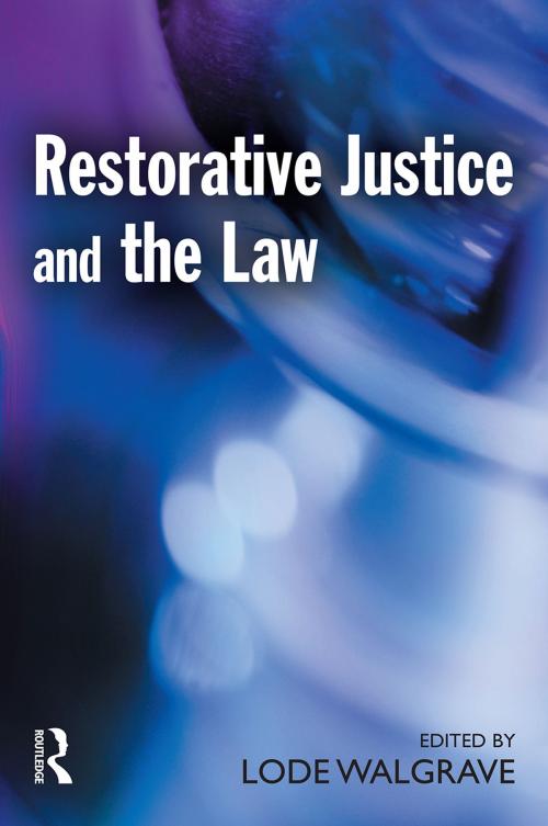 Cover of the book Restorative Justice and the Law by , Taylor and Francis