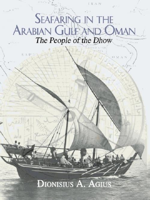 Cover of the book Seafaring in the Arabian Gulf and Oman by Dionisius A. Agius, Taylor and Francis