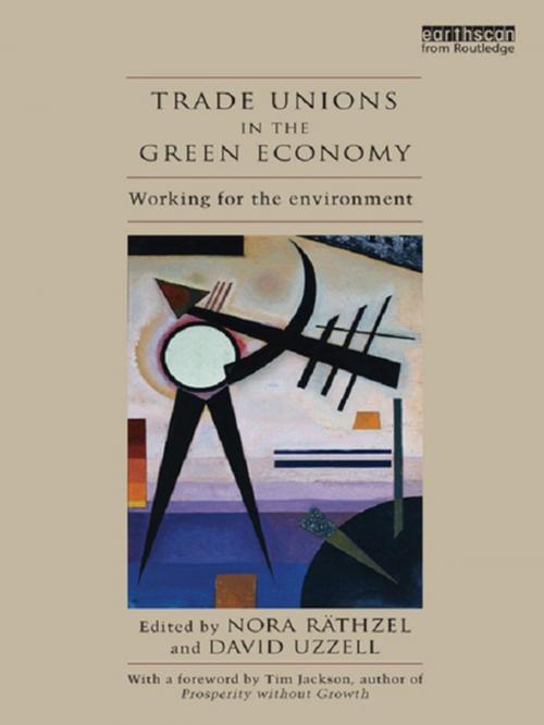 Cover of the book Trade Unions in the Green Economy by , Taylor and Francis