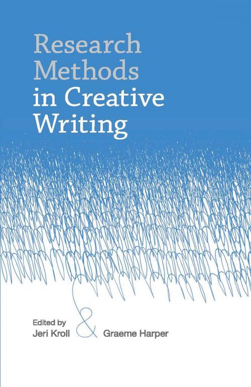 Cover of the book Research Methods in Creative Writing by , Macmillan Education UK