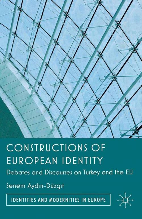 Cover of the book Constructions of European Identity by Senem Ayd?n-Düzgit, Palgrave Macmillan UK