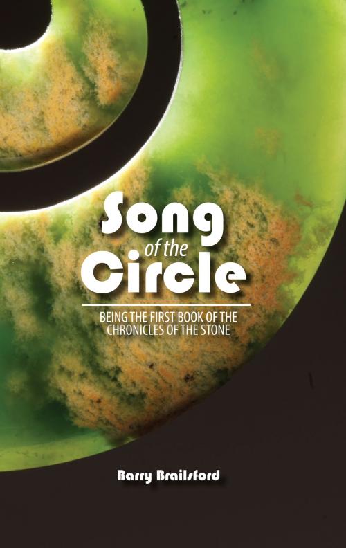 Cover of the book Song of the Circle by Barry Brailsford, Barry Brailsford