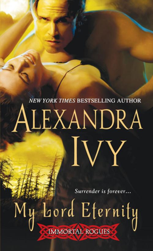 Cover of the book My Lord Eternity by Alexandra Ivy, Zebra Books
