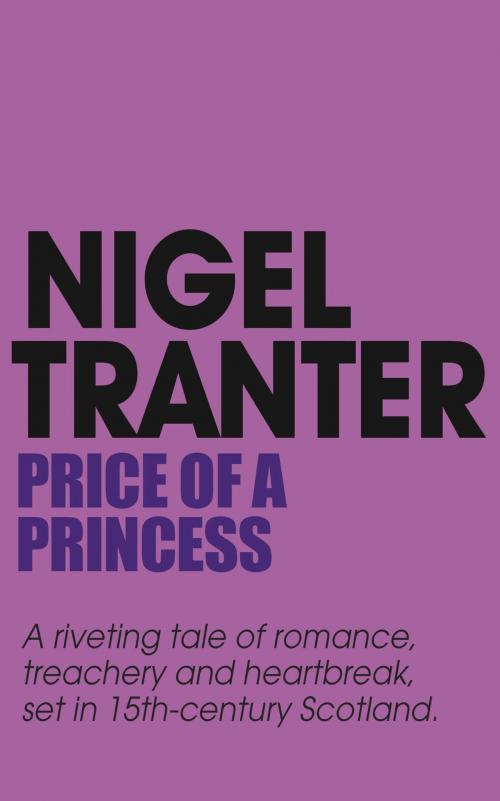 Cover of the book Price of a Princess by Nigel Tranter, Hodder & Stoughton