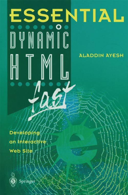 Cover of the book Essential Dynamic HTML fast by Aladdin Ayesh, Springer London