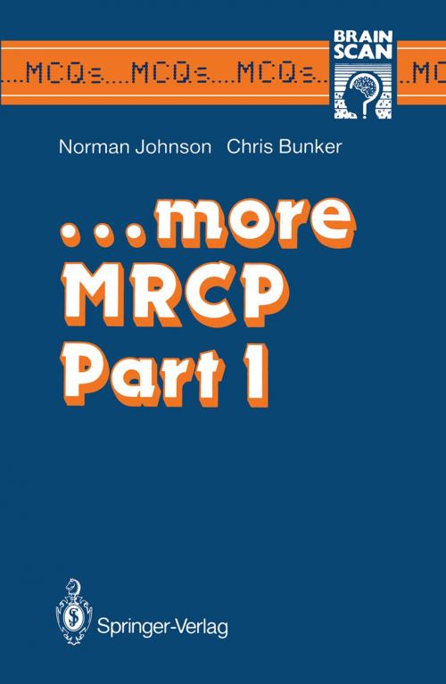 Cover of the book …more MRCP Part 1 by Norman Johnson, Chris Bunker, Springer London