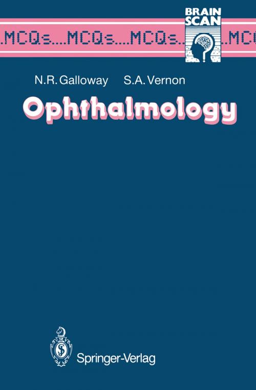 Cover of the book Ophthalmology by Nicholas R. Galloway, Stephen A. Vernon, Springer London