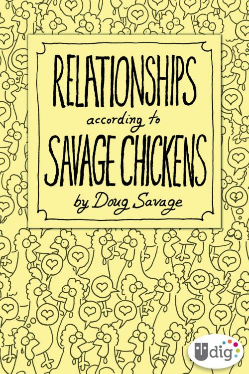 Cover of the book Relationships According to Savage Chickens by Doug Savage, Andrews McMeel Publishing, LLC