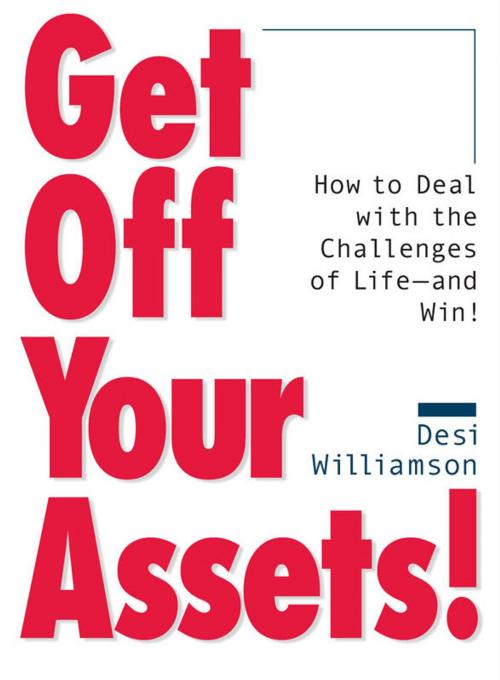 Cover of the book Get Off Your Assets! by Desi Williamson, Andrews McMeel Publishing, LLC
