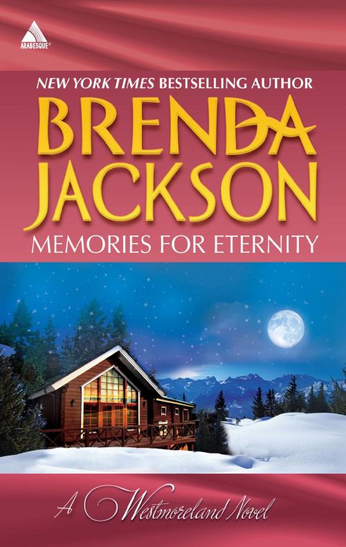 Cover of the book Memories for Eternity by Brenda Jackson, Harlequin